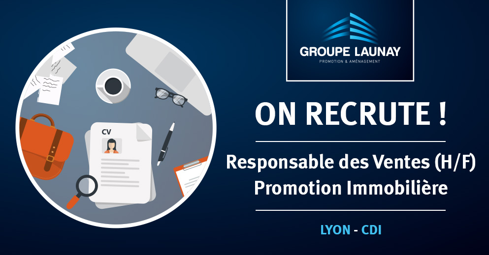 Le Groupe Launay Recrute Un Responsable Des Ventes A Lyon Groupe Launay