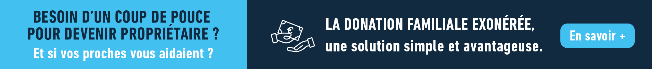Donation familiale exonérée - devenez propriétaire - Groupe LAUNAY